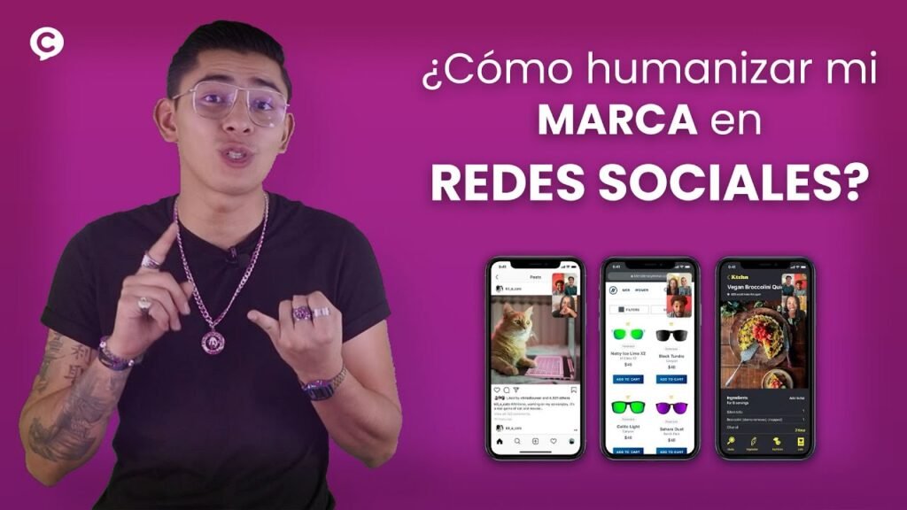 Guía práctica sobre cómo humanizar tu marca para emprendedores