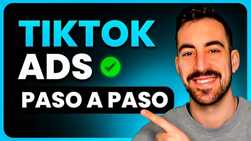 Paso a paso para diseñar publicidad en TikTok para empresas de alto impacto